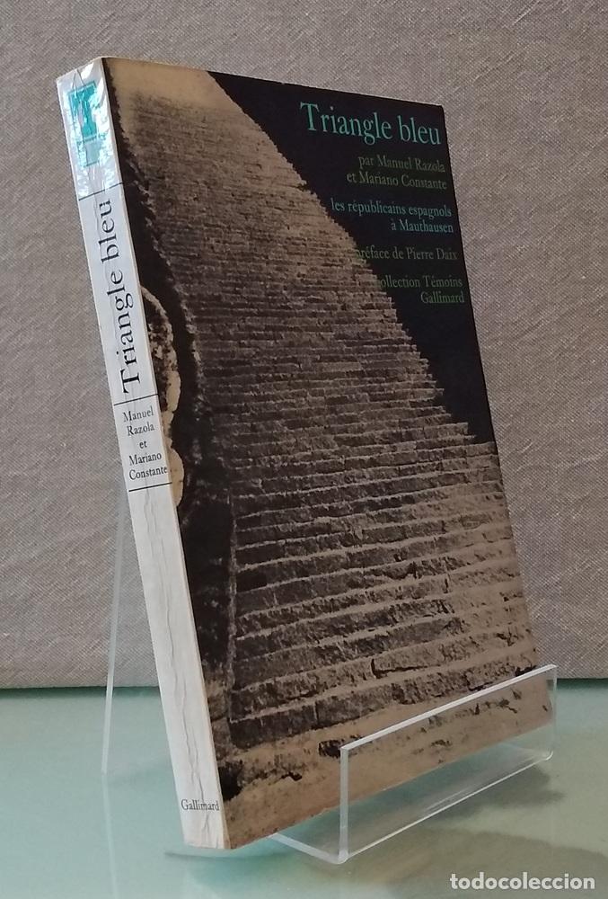Libros: Triangle Bleu. Les r&eacute;publicains espagnols &agrave; Mauthausen - Mariano Constante