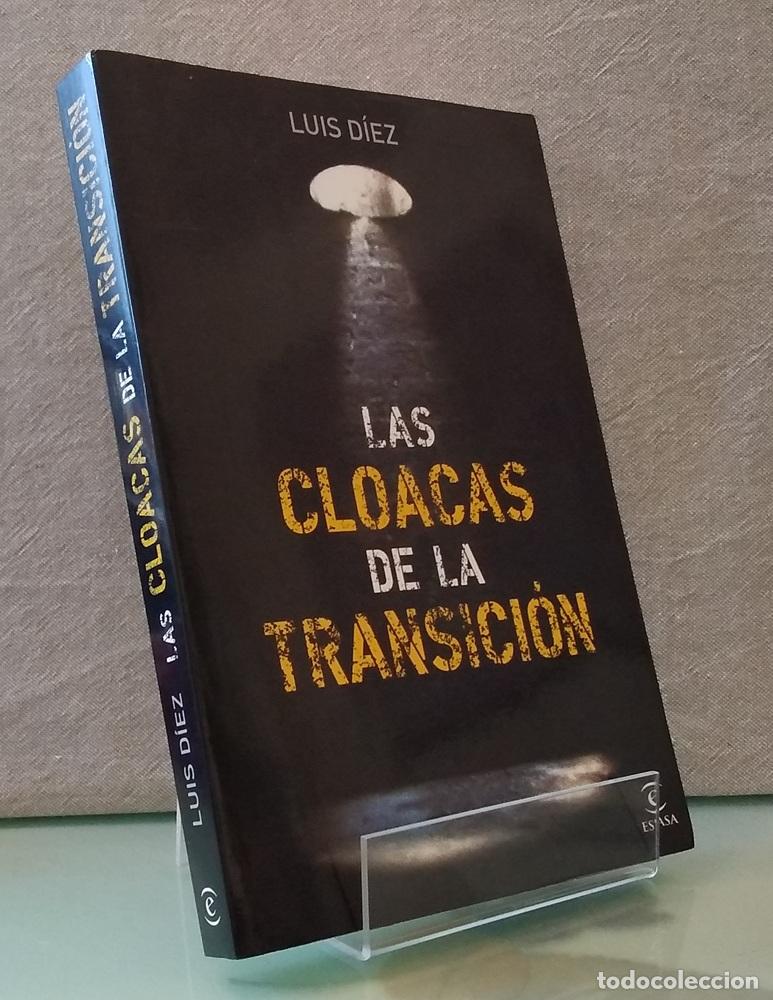 Libros: Las cloacas de la Transici&oacute;n - Luis D&iacute;ez