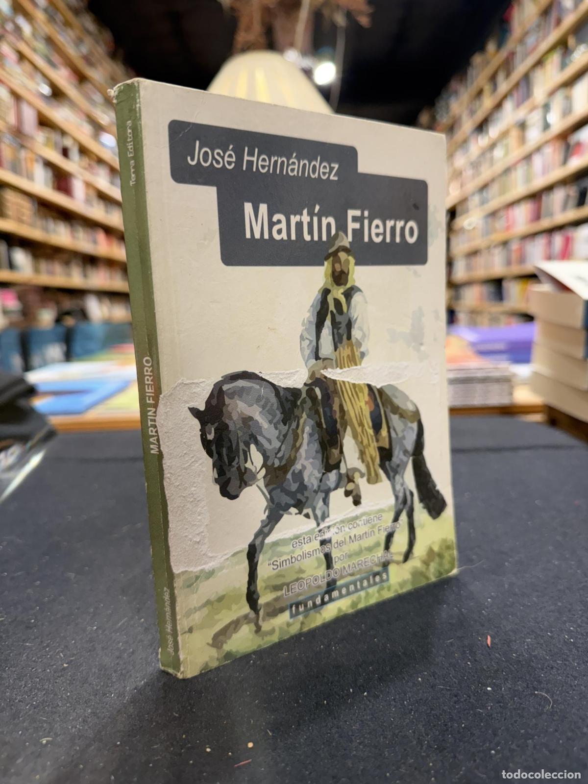 Mart&iacute;n Fierro - Jose Hern&aacute;ndez