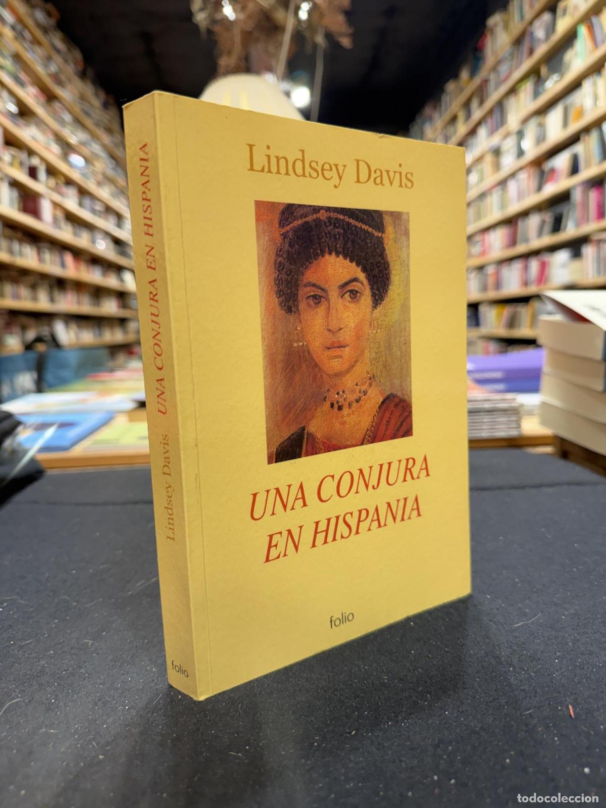 Una conjura en Hispania - Lindsey Davis