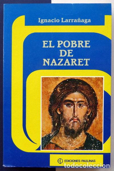 Libri di seconda mano: El pobre de Nazaret- 9788428513296