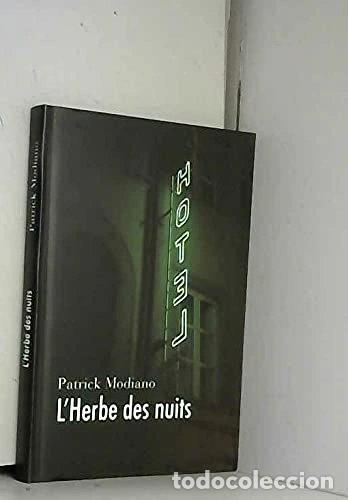 Livres: L'Herbe des Nuits- 9782286093709