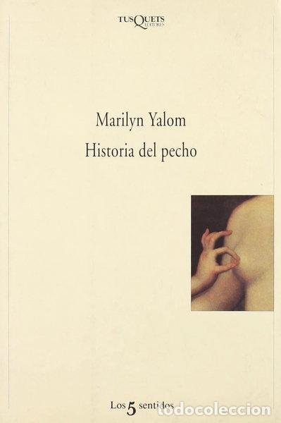 Livres: Historia del pecho- 9788483105610