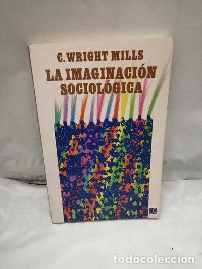Livres: La imaginaci&oacute;n sociol&oacute;gica- 9788437503288