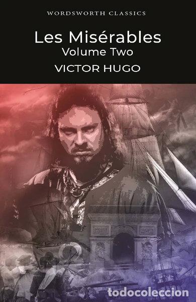Libros: Les Mis&eacute;rables Volume Two- 9781853260506