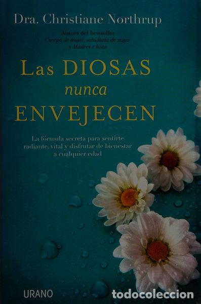 Livres: Las diosas nunca envejecen- 9788479539269