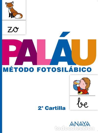 Libri di seconda mano: M&eacute;todo fotosil&aacute;bico: 2.&ordf; Cartilla- 9788467832310