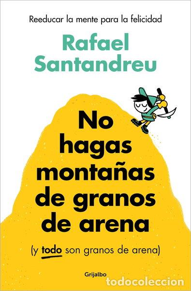 Libri di seconda mano: No hagas monta&ntilde;as de granos de arena- 9788425367250