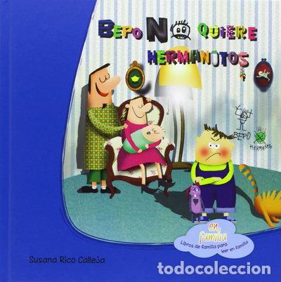 Libri di seconda mano: Bepo no quiere hermanitos- 9788494144387