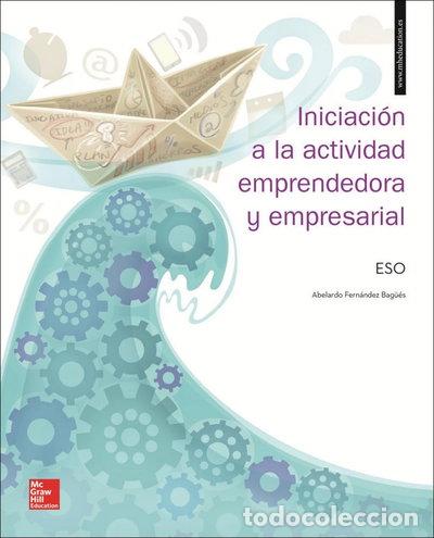 B&uuml;cher: Iniciaci&oacute;n a la actividad emprendedora y empresarial ESO. Libro alu- 9788448614300