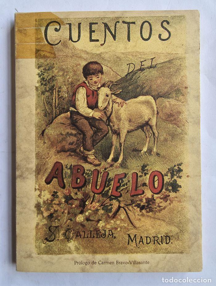 B&uuml;cher: CUENTOS DEL ABUELO - Saturnino Calleja
