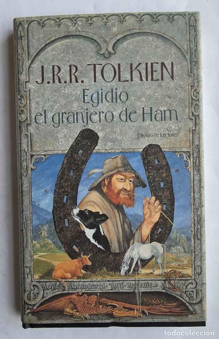 B&uuml;cher: EGIDIO, EL GRANJERO DE HAM - J.R.R. Tolkien