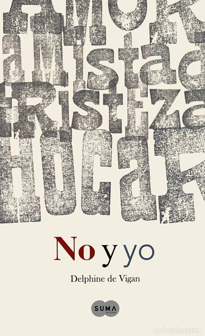 B&uuml;cher: NO Y YO - Delphine de Vigan