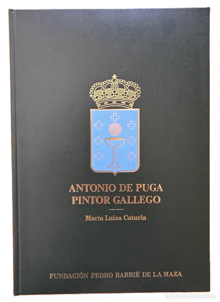 Livres: ANTONIO DE PUGA, PINTOR GALLEGO - Mar&iacute;a Luisa Caturla