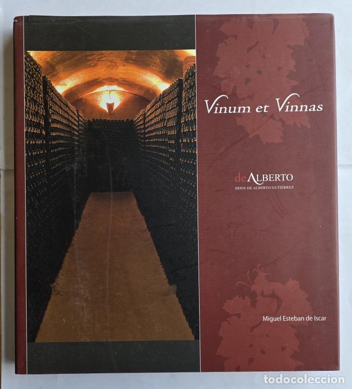 Livres: VINUM ET VINNAS: LOS LAGARES DE &Iacute;SCAR EN EL SIGLO XVI - Miguel Esteban de Iscar (coord.)