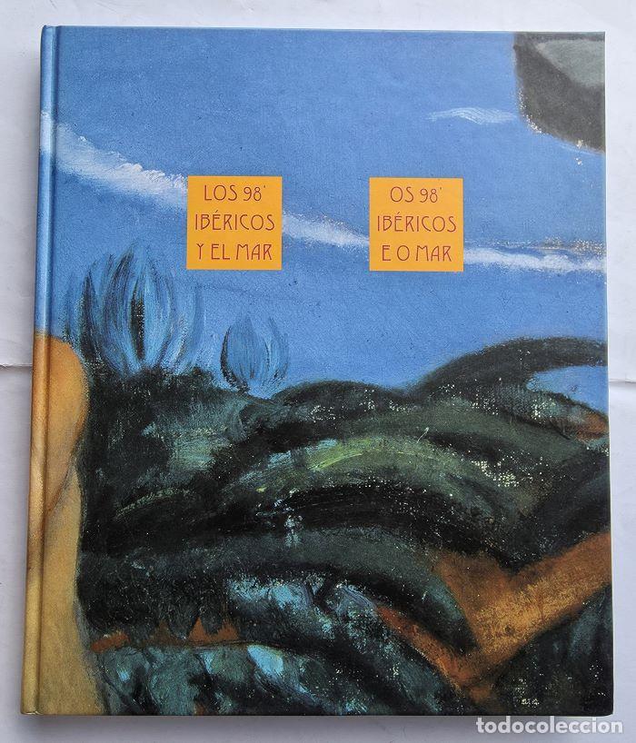 Livres: LOS 98' IB&Eacute;RICOS Y EL MAR. OS 98' IB&Eacute;RICOS E O MAR - VV.AA.