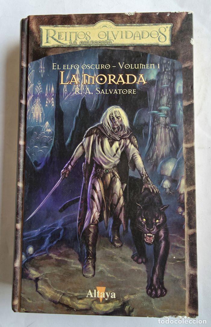 Livres: LA MORADA (EL ELFO OSCURO, VOL. 1) - R.A. Salvatore