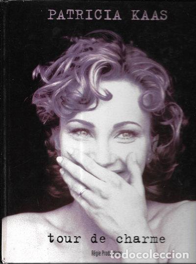 Libros: Patricia Kaas: Tour de charme- 9782840980490