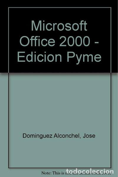 Libros: Microsoft Office 2000 - Edici&oacute;n Pyme- 9788448127909