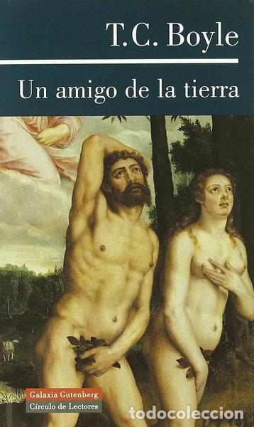 Livres: Un amigo de la tierra- 9788481094015