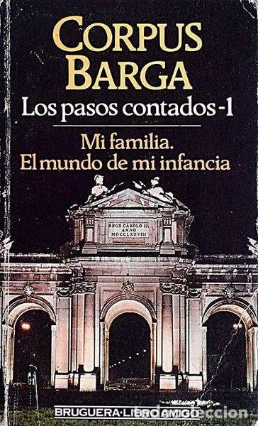 Livres: Los pasos contados 1. Mi familia. El mundo de mi infancia- 9788402104540