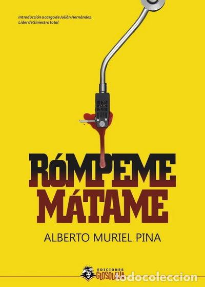 Libros: R&oacute;mpeme, M&aacute;tame- 9788412744040