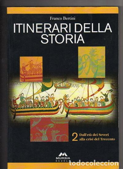 Libros: Itinerari della storia. Vol. 2: Dall'et&agrave; dei Severi alla crisi del Trecento- 9788883324338