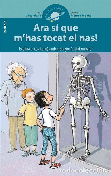 Livros em segunda m&atilde;o: Ara s&iacute; que m'has tocat el nas!- 9788498243659