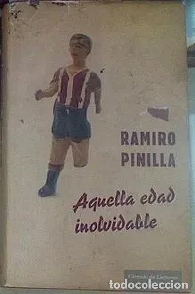 B&uuml;cher: Aquella edad inolvidable- 9788467258875