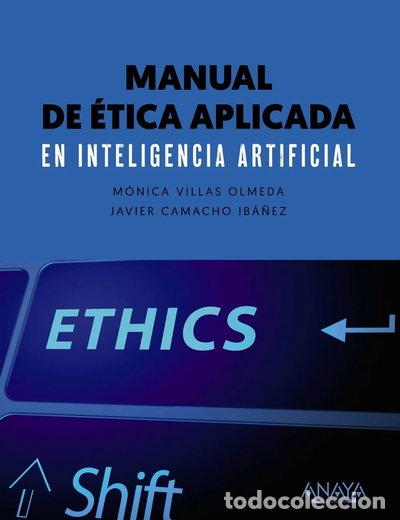 B&uuml;cher: Manual de &eacute;tica aplicada en inteligencia artificial- 9788441545953