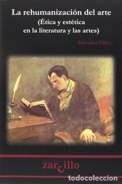 B&uuml;cher: La rehumanizaci&oacute;n del arte- 9788460671114