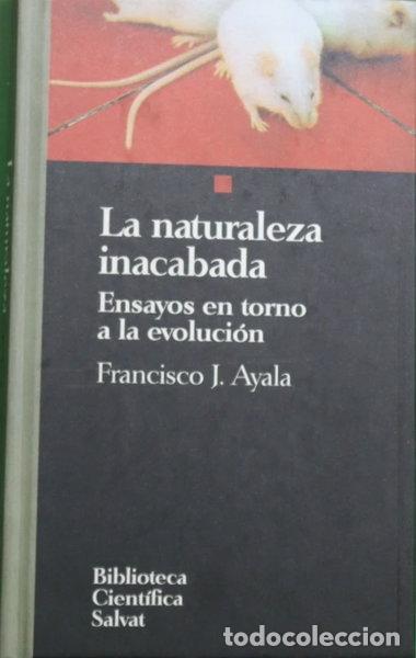 Libros: La naturaleza inacabada- 9788434589407