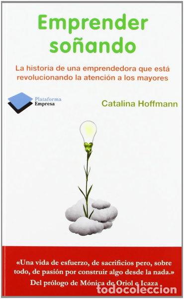 Libros: Emprender so&ntilde;ando- 9788415577584