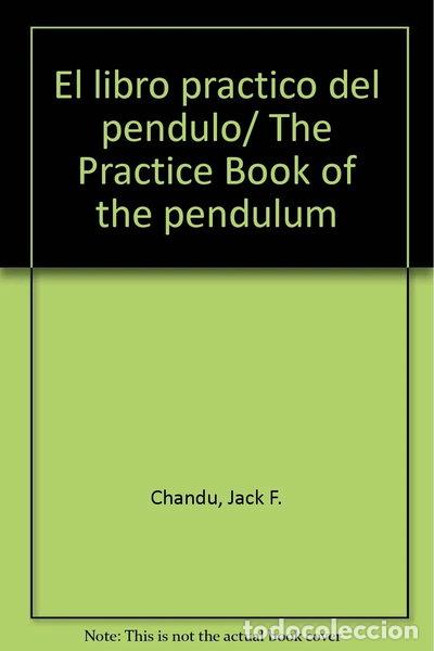 Livres: El libro pr&aacute;ctico del p&eacute;ndulo- 9788476270714