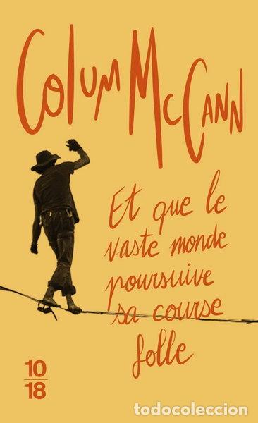 Libri di seconda mano: Et que le vaste monde poursuive sa course folle- 9782264052179
