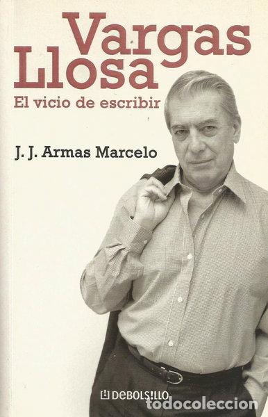 Livres: Vargas Llosa: El vicio de escribir- 9788483467251