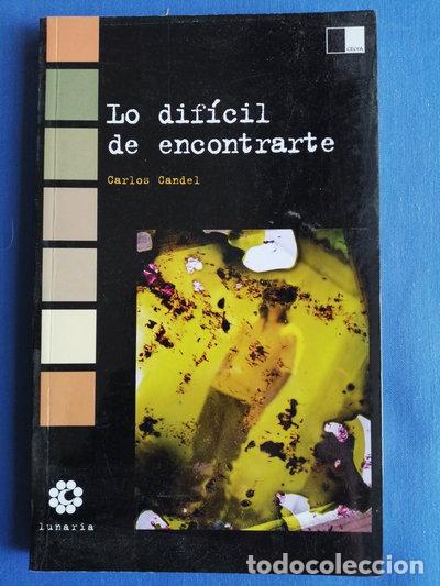 Libros: Lo dif&iacute;cil de encontrarte- 9788496482128