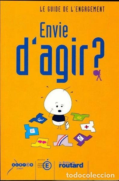 Libri di seconda mano: Envie d'agir? Le guide de l'engagement- 9782240010131