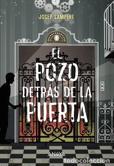 Libros: El pozo detr&aacute;s de la puerta- 9788467871791