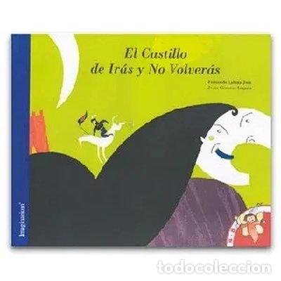 Livros em segunda m&atilde;o: El castillo de Ir&aacute;s y No Volver&aacute;s- 9788495824479