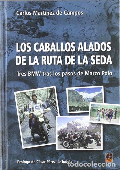 Libros: Los caballos alados de la ruta de la seda- 9788496437364