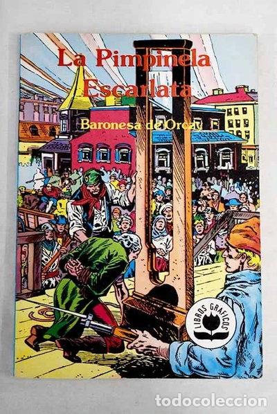Libros: La Pimpinela Escarlata- 9788477732013