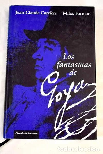 Libros: Los fantasmas de Goya- 9788467222104