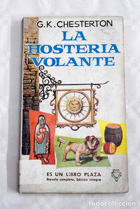 Libri di seconda mano: La hoster&iacute;a volante: Chesterton, G. K..- Chesterton, G. K.