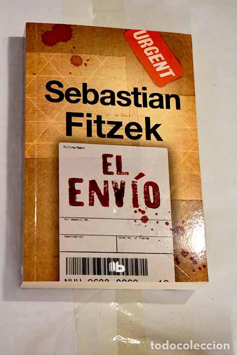 Libri di seconda mano: El env&iacute;o: Fitzek, Sebastian.- Fitzek, Sebastian