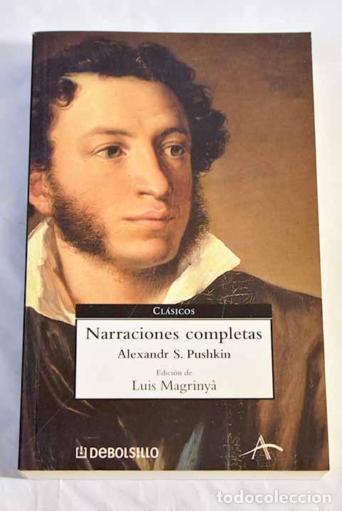 Libri di seconda mano: Narraciones completas.- Pushkin, Alejandro