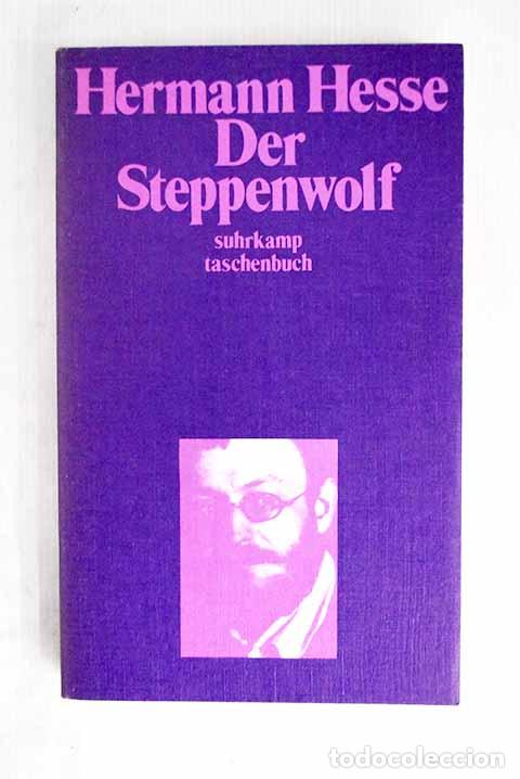 Libros: Der Steppenwolf: Hesse, Hermann.- Hesse, Hermann