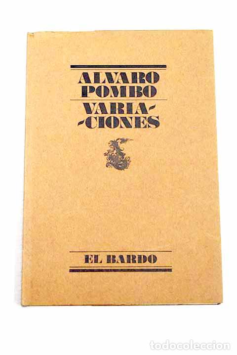 Libros: Variaciones: Pombo, &Aacute;lvaro.- Pombo, &Aacute;lvaro
