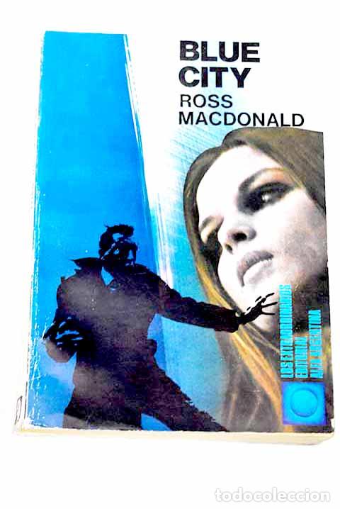 books: Blue City: Macdonald, Ross.- Macdonald, Ross