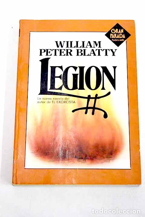 books: Legi&oacute;n: Blatty, William Peter.- Blatty, William Peter